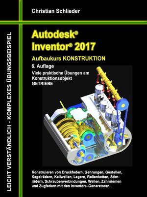 cover image of Autodesk Inventor 2017--Aufbaukurs Konstruktion